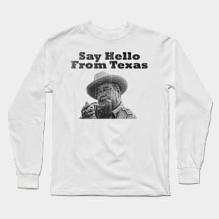 retro say hello from texas Long Sleeve T-Shirt